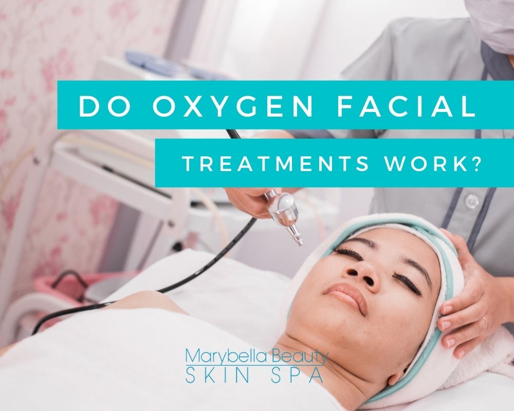 Do oxygen facial treatments work?